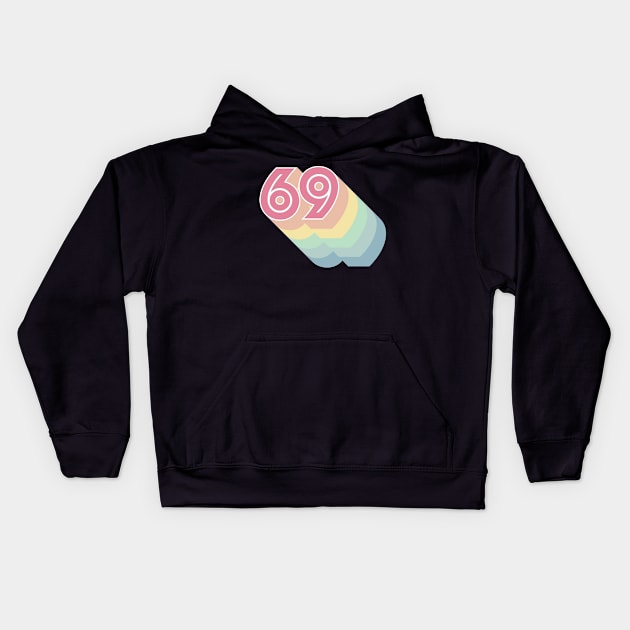 69 Kids Hoodie by n23tees